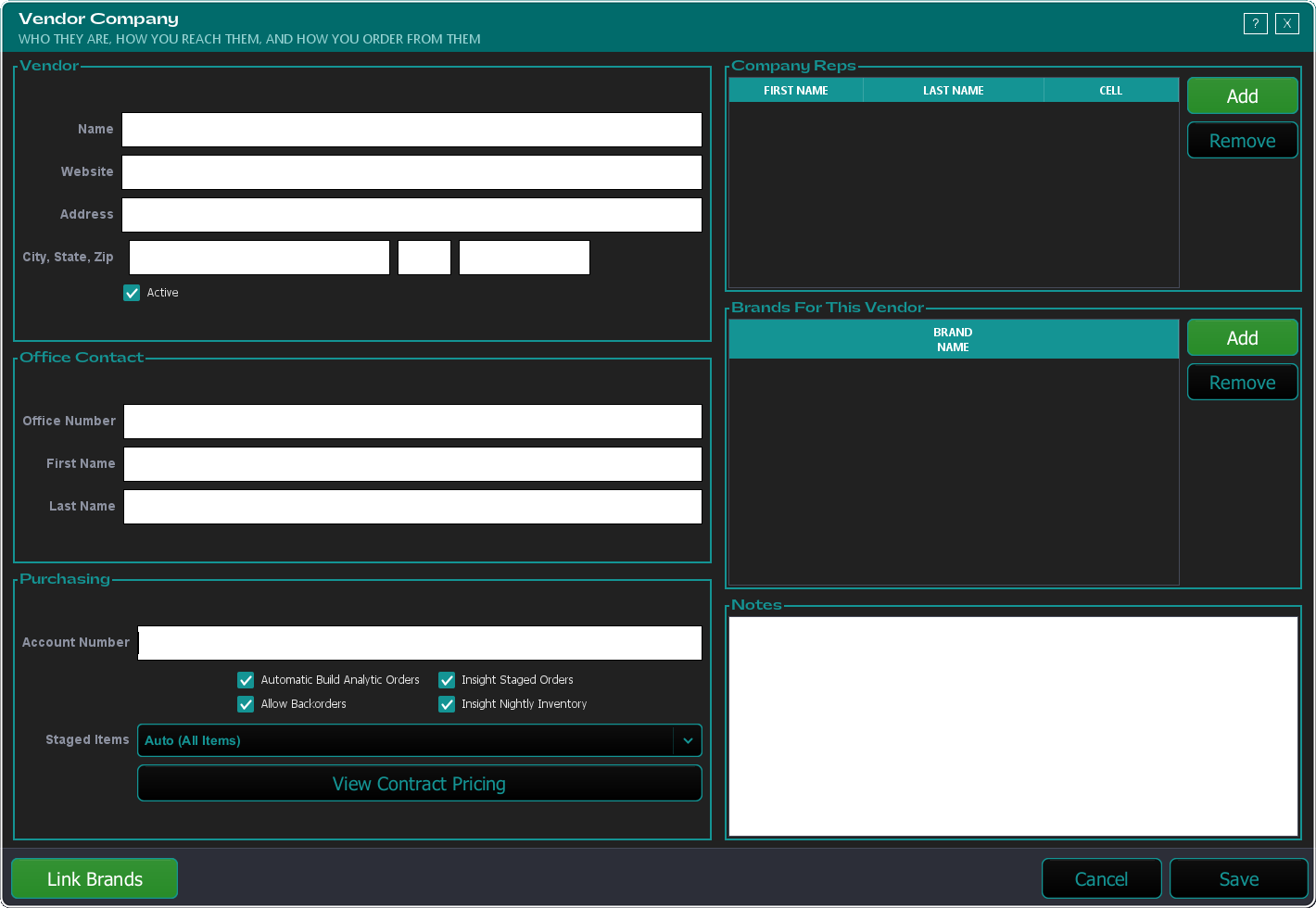 The Vendor Company window, blank, in two columns: the Vendor, Office Contact and Purchasing panels on the left, and empty Company Reps, Brands For This Vendor and Notes panels on the right.